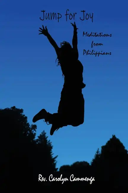 Jump for Joy: Meditations from Phillipians - Paperback