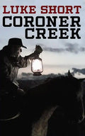 Coroner Creek - Paperback