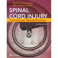 Spinal Cord Injury: Functional Rehabilitation - Paperback
