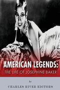 American Legends: The Life of Josephine Baker - Paperback
