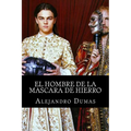 El Hombre De La Mascara De Hierro - Paperback