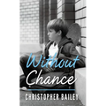 Without Chance - Paperback