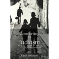 Converting to Judaism: A Japanese Perspective - Paperback