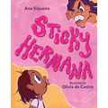 Sticky Hermana - Hardcover
