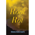 Root Rot - Paperback