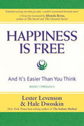 Happiness Is Free: And It's Easier Than You Think, Books 1 through 5, The Greatest Secret Edition - Paperback