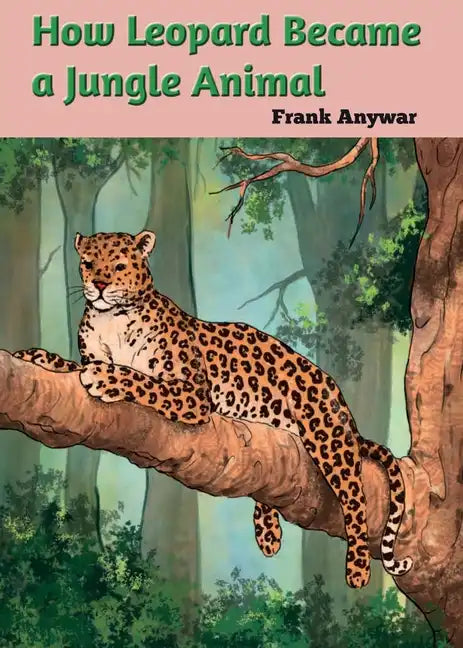How leopard Became Jungle Animal - Paperback