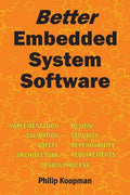 Better Embedded System Software - Paperback