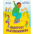 Barefoot Skateboarders - Hardcover