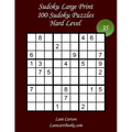 Sudoku Large Print for Adults - Hard Level - Nｰ35: 100 Hard Puzzles - Big Size (8.3"x8.3") and Large Print (36 points) - Paperback
