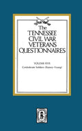 Tennessee Civil War Veteran Questionnaires: Volume #5 - Hardcover