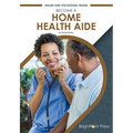 Become a Home Health Aide - Hardcover