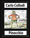Pinocchio, by Carlo Collodi - Paperback