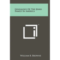 Genealogy Of The Jenks Family In America - Hardcover
