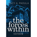 The Forces Within - Paperback