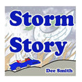Storm Story: Storm Coping Picture Book for Kids which aims to help children deal with storm fear and anxiety - Paperback