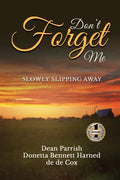 Don't Forget Me - Paperback