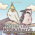Kassie the Kookaburra- a tale of laughter and friendship - Paperback