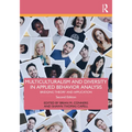 Multiculturalism and Diversity in Applied Behavior Analysis: Bridging Theory and Application - Paperback