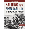Battling for a New Nation at Lexington and Concord: A History-Seeking Adventure - Hardcover