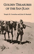 Golden Treasures of the San Juan - Paperback