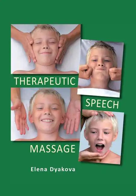 Therapeutic Speech Massage - Hardcover
