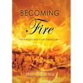 Becoming Fire - Paperback