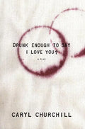Drunk Enough to Say I Love You? - Paperback