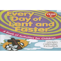 Every Day of Lent and Easter, Year C: A Book of Activities for Children - Paperback