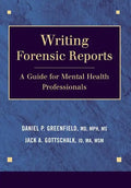 Writing Forensic Reports: A Guide for Mental Health Professionals - Paperback