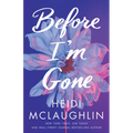 Before I'm Gone - Paperback