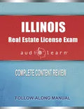 Illinois Real Estate License Exam AudioLearn: Complete Audio Review for the Real Estate License Examination in Illinois! - Paperback