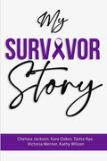 My Survivor Story - Paperback