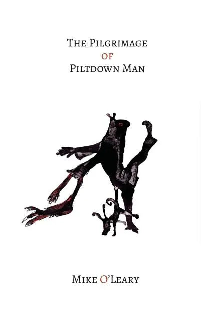 The Pilgrimage of Piltdown Man - Paperback