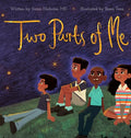 Two Parts of Me: I Am More Than My Body - Hardcover