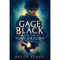 Gage Black and the Void Dragon - Hardcover