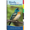 Birds of the Northwest: Your Way to Easily Identify Backyard Birds - Spiral