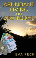 Abundant Living on Low Income - Paperback