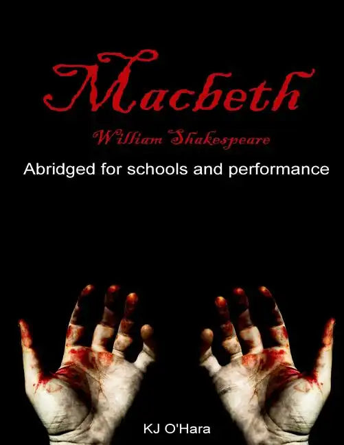 Macbeth: Abridged for Schools and Performance - Paperback