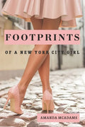 FOOTPRINTS of a New York City Girl - Paperback