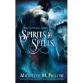 Spirits and Spells - Paperback