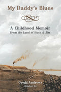My Daddy's Blues: A Childhood Memoir from the Land of Huck & Jim - Paperback