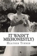 It wasn't me(honestly): A 1950's childhood in an Essex village - Paperback