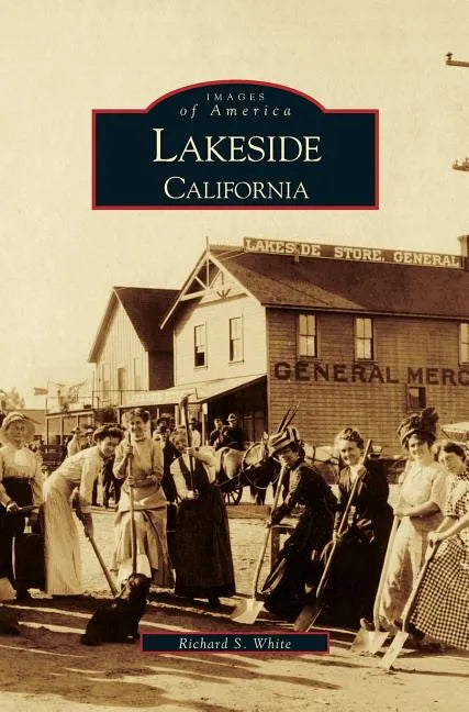 Lakeside California - Hardcover
