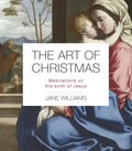 The Art of Christmas: Meditations on the Birth of Jesus - Paperback