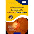 Dr. Martinelli's Modern Glaucoma: Practical Insights and Emerging Trends in Glaucoma Care - Paperback