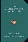 The Geometry of Art and Life 1946 - Paperback