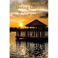 The Science of Being Great: Original First Edition Text - Paperback