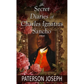 The Secret Diaries of Charles Ignatius Sancho - Library Binding