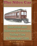 The Niles Car and Manufacturing Company Interurban and Suburban Motorcars, Trolley Cars & Passenger Cars - Paperback